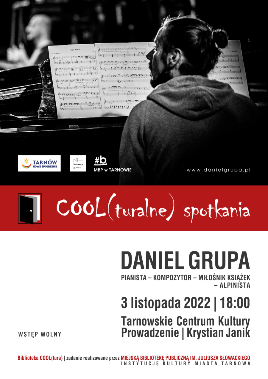 Plakat COOL(turalnych) spotkań z Danielem Grupą